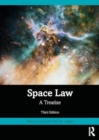 Space Law : A Treatise - Book