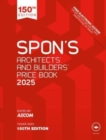 Spon's Architects' and Builders' Price Book 2025 - Book