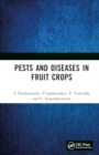 Pests and Diseases in Fruit Crops - Book