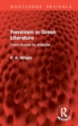 Feminism in Greek Literature : From Homer to Aristotle - Book
