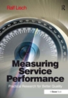 Measuring Service Performance : Practical Research for Better Quality - Book