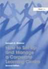How to Set Up and Manage a Corporate Learning Centre - Book