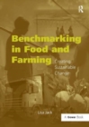 Benchmarking in Food and Farming : Creating Sustainable Change - Book