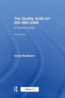 The Quality Audit for ISO 9001:2000 : A Practical Guide - Book