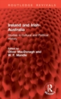 Ireland and Irish-Australia : Studies in Cultural and Political History - Book