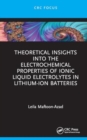 Theoretical Insights into the Electrochemical Properties of Ionic Liquid Electrolytes in Lithium-Ion Batteries - Book
