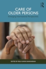 Care of Older Persons : Emerging International Perspectives - Book