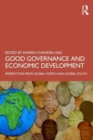 Good Governance and Economic Development : Perspectives from Global North and Global South - Book