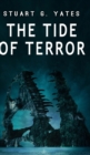 The Tide Of Terror - Book