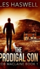 The Prodigal Son (Rob MacLaine Book 1) - Book