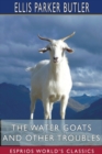 The Water Goats and Other Troubles (Esprios Classics) - Book