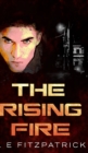 The Rising Fire (Reachers Book 4) - Book