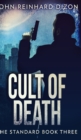 Cult Of Death (The Standard Book 3) - Book
