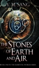 The Stones of Earth and Air (Elemental Worlds Book 1) - Book