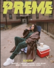 Preme Magazine Issue 11 : ilham + Vashtie + Trevor Jackson - Book