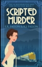 Scripted Murder (The Screenwriter And The Detective Book 1) - Book