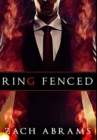Ring Fenced : Premium Hardcover Edition - Book