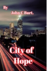 City of Hope. - Book