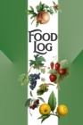 Food Log : 6 Months Daily Food Log Diary - Book