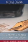 The Private Papers of Henry Ryecroft (Esprios Classics) - Book