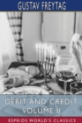 Debit and Credit, Volume II (Esprios Classics) : Translated by L. C. C. - Book