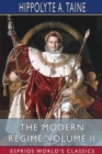 The Modern Regime, Volume II (Esprios Classics) - Book