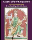 Asser's life of King Alfred : Large Print, Illustrated Edition - Book