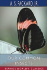 Our Common Insects (Esprios Classics) - Book