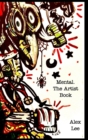 Mental. the visuals : Krookedminds - Book