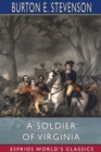 A Soldier of Virginia (Esprios Classics) - Book