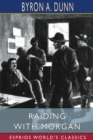 Raiding With Morgan (Esprios Classics) - Book