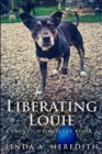 Liberating Louie : Large Print Edition - Book