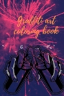 Graffiti art coloring book - Book