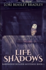 Life Shadows : Large Print Edition - Book