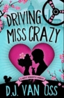 Driving Miss Crazy : Premium Hardcover Edition - Book