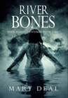 River Bones : Premium Hardcover Edition - Book
