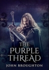 The Purple Thread : Premium Hardcover Edition - Book