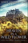 Heaven In A Wild Flower : Premium Hardcover Edition - Book