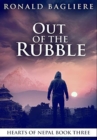 Out of the Rubble : Premium Hardcover Edition - Book