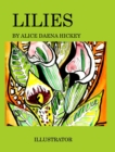 Lilies : a flower - Book