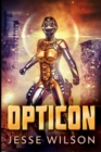 Opticon : Large Print Edition - Book
