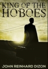 King Of The Hoboes : Premium Hardcover Edition - Book