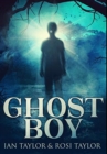 Ghost Boy : Premium Hardcover Edition - Book