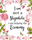 I Am Not a Shopaholic : Adult Budget Planner, Budgeting Planner for Young Adults, Daily Planner - Book