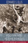 FootPrints in the Forest (Esprios Classics) - Book