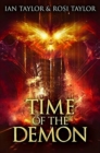 Time of the Demon : Premium Hardcover Edition - Book