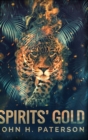 Spirits' Gold : Large Print Hardcover Edition - Book