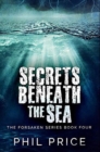 Secrets Beneath The Sea : Premium Hardcover Edition - Book