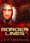 Border Lines : Premium Hardcover Edition - Book