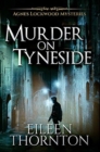 Murder on Tyneside : Premium Hardcover Edition - Book